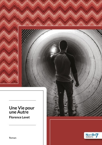 Une vie pour une autre