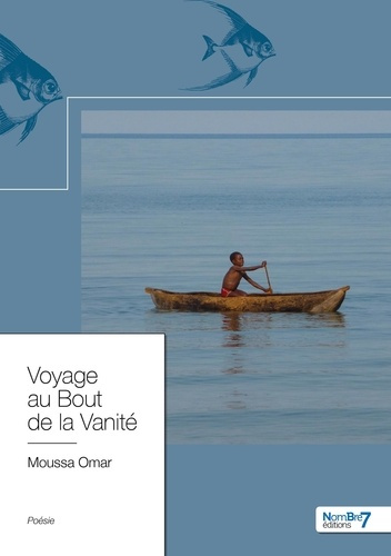 Voyage au Bout de la Vanité
