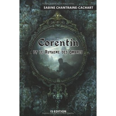 Corentin et le Royaume des Ombres