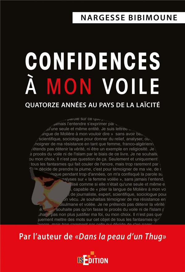 Confidences à mon voile. Quatorze années au pays de la laïcité