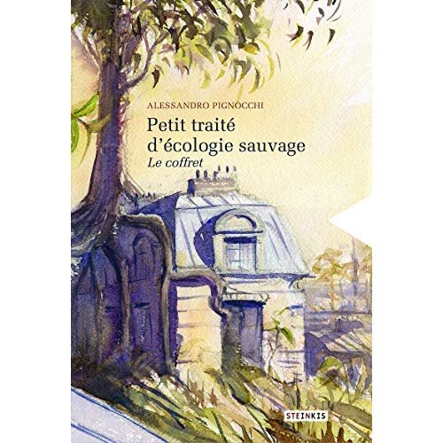 Petit traité d'écologie sauvage : Coffret en 2 volumes. Petit traité d'écologie ; La cosmologie du f
