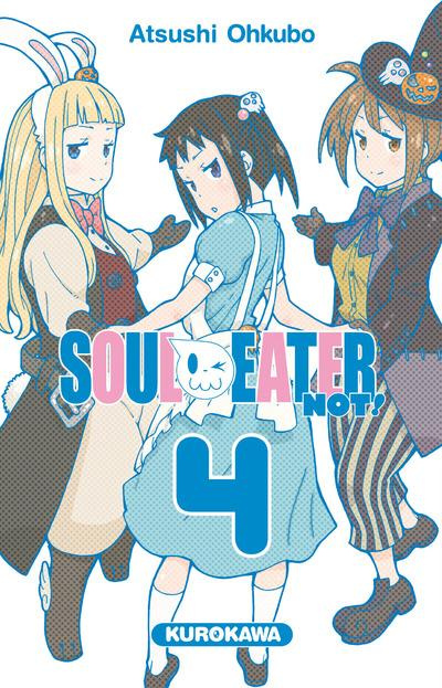 Soul Eater not Tome 4