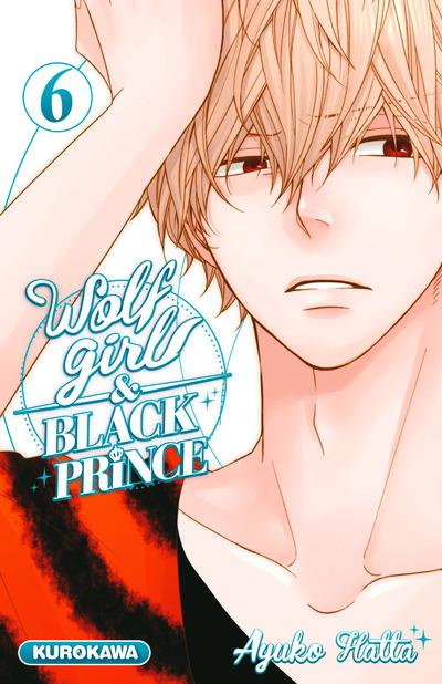 Wolf Girl & Black Prince Tome 6