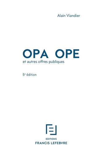 OPA OPE et autres offres publiques. 5e édition