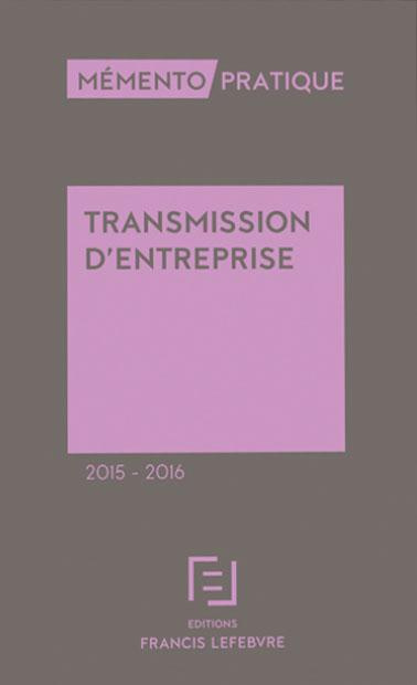 MEMENTO TRANSMISSION D'ENTREPRISE 2015-2016