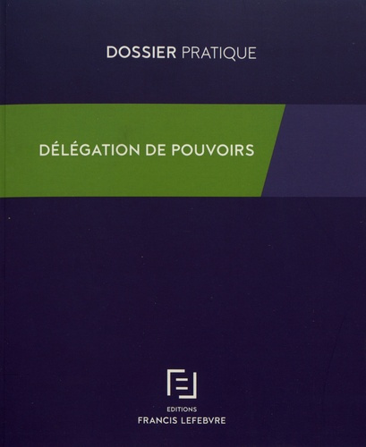 Délégation de pouvoirs