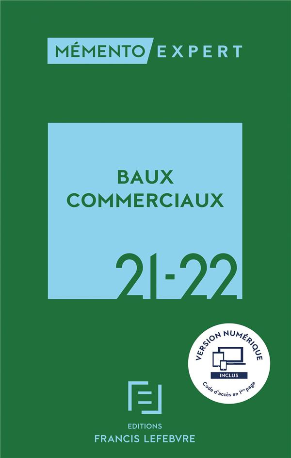 Baux commerciaux. Edition 2021-2022