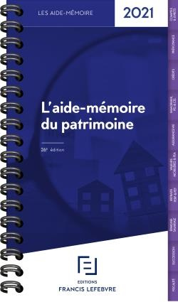 L'aide-mémoire du patrimoine. Edition 2021