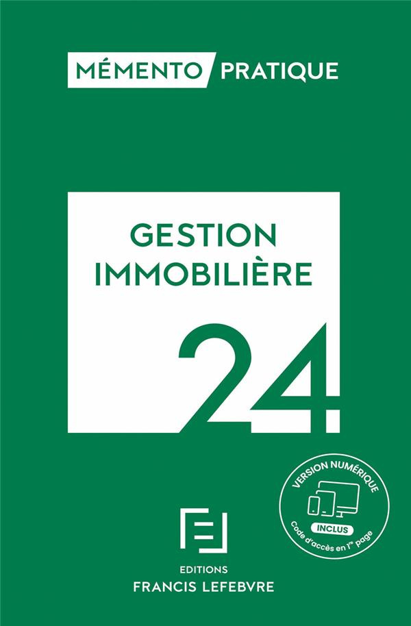 Gestion immobilière. Edition 2024