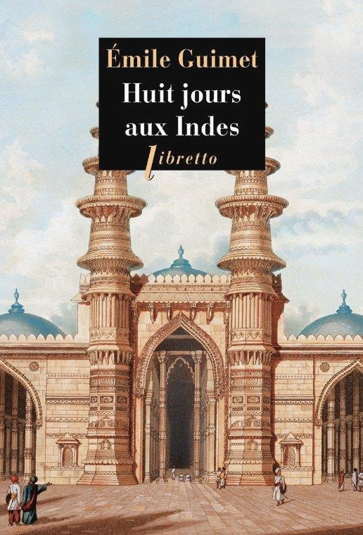 Huit jours aux Indes