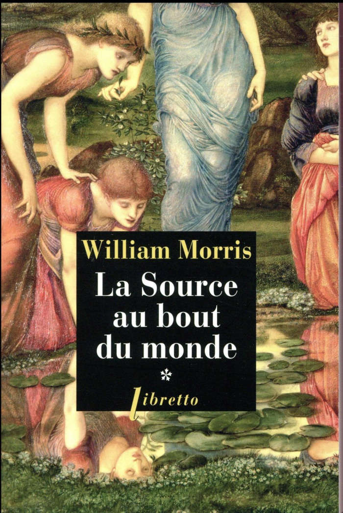 La source au bout du monde Tome 1