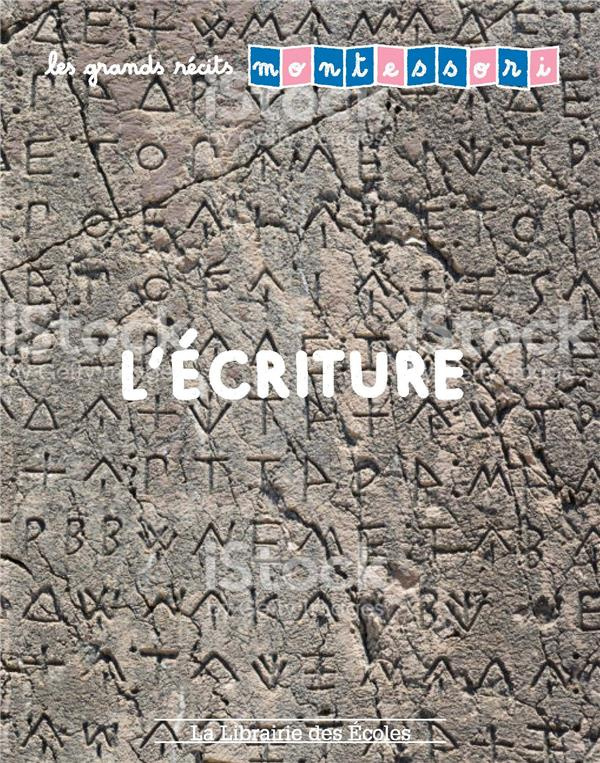 L'histoire de l'écriture