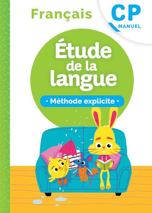 Méthode explicite CP. Etude de la langue, Edition 2020