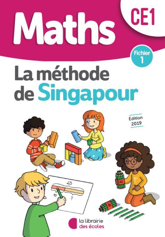Maths CE1 La méthode de Singapour. Fichier 1, Edition 2020