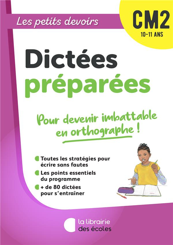 Dictées préparées CM2