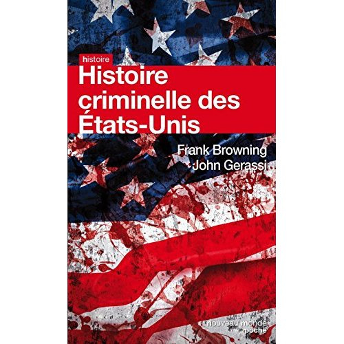 Histoire criminelle des Etats-Unis