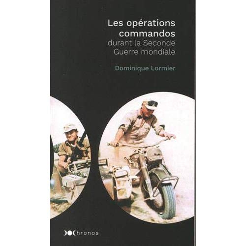 Les opérations commandos de la Seconde Guerre mondiale