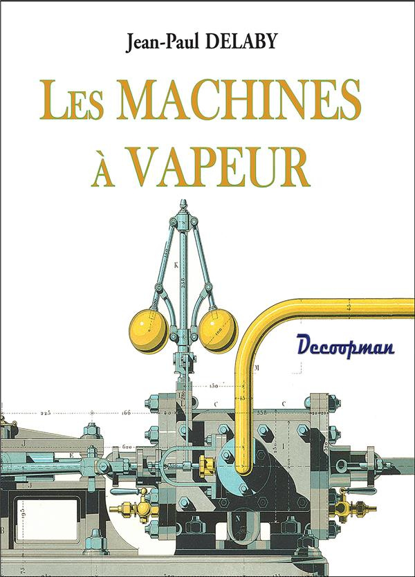 Les machines à vapeur