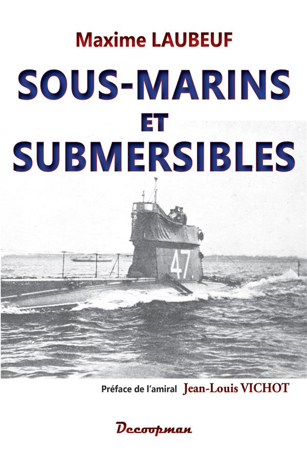 Sous-marins et submersibles