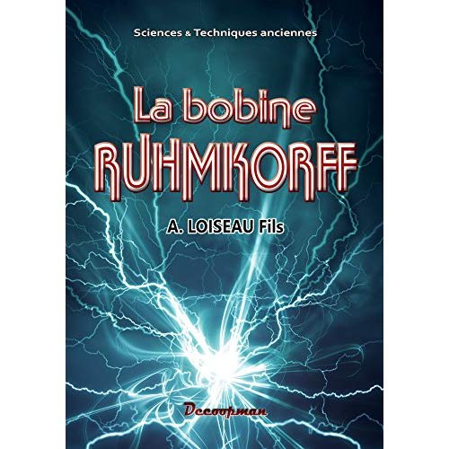 La bobine Ruhmkorff