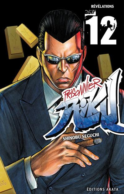 Prisonnier Riku Tome 12 : Révélations