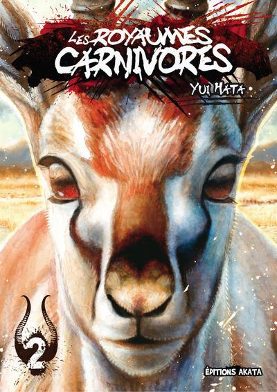 Les royaumes carnivores Tome 2