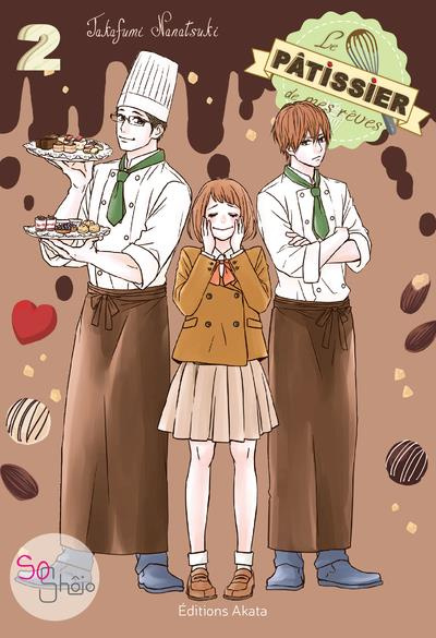 Le pâtissier de mes rêves Tome 2