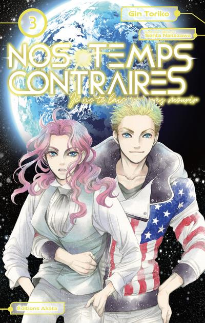 Nos temps contraires Tome 3