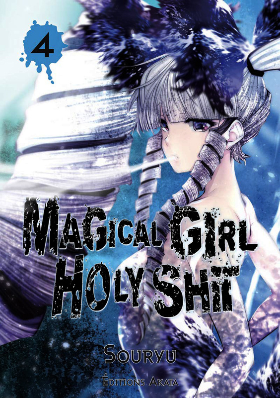 Magical Girl Holy Shit Tome 4