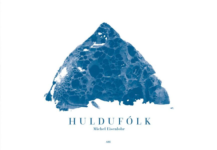 Huldufólk. Edition bilingue français-anglais