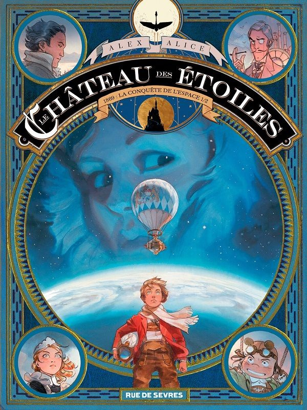 Le château des étoiles Tome 1 : 1869 : la conquête de l'espace. Première partie