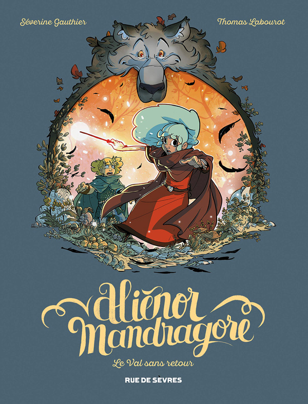 Aliénor Mandragore Tome 5 : Le Val sans retour