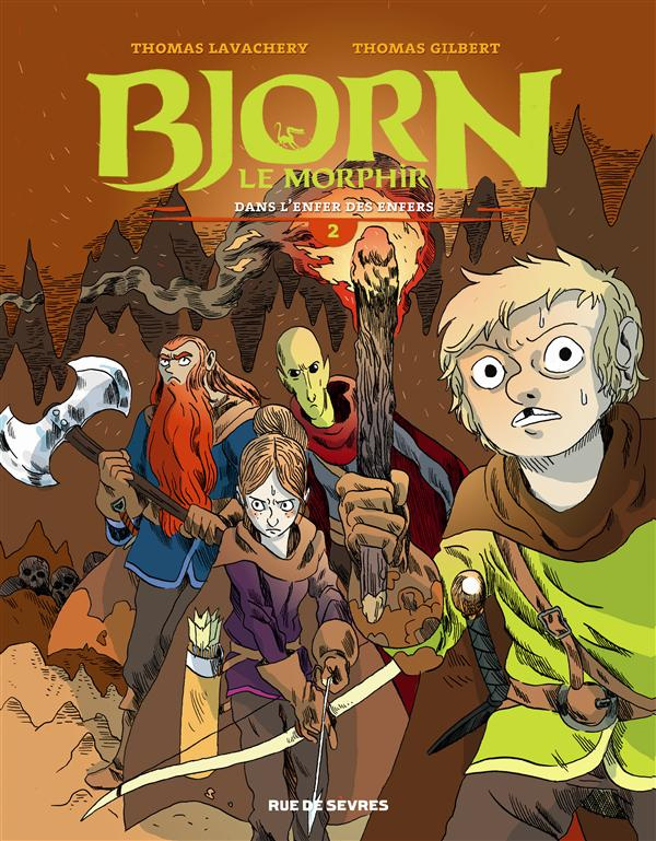 Bjorn le Morphir Tome 2 : Dans l'enfer des enfer