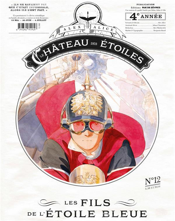 Le château des étoiles : Gazette N° 12 : Les fils de l'étoile bleue
