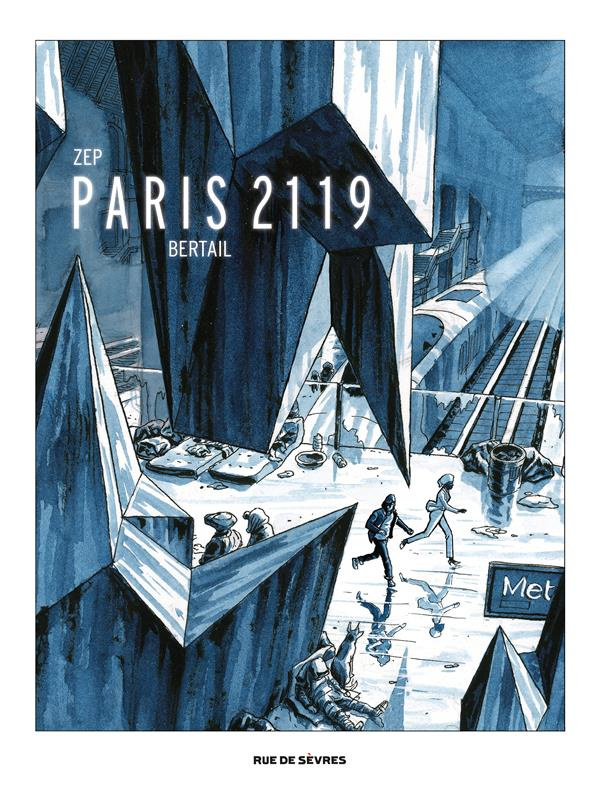 Paris 2119. Edition de luxe