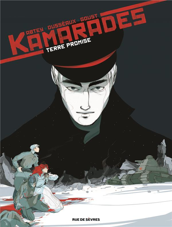 Kamarades Tome 3 : Terre promise