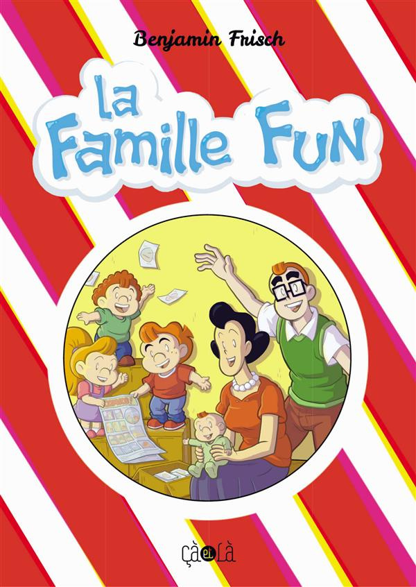La famille Fun