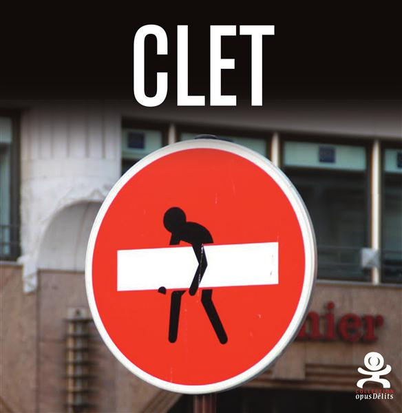 Clet. The Sign, Edition bilingue français-anglais
