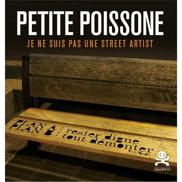 Petite poissone. Je ne suis pas une street artist