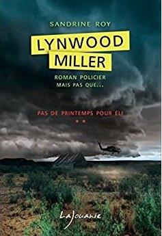 Lynwood Miller Tome 2 : Pas le printemps pour Eli