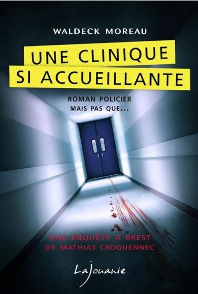 Une clinique si accueillante