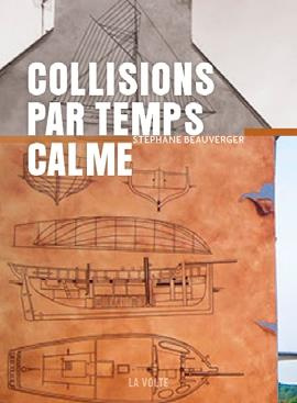 Collisions par temps calme