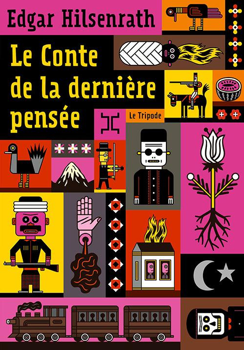 Le Conte de la dernière pensée. Suivi d'un glossaire