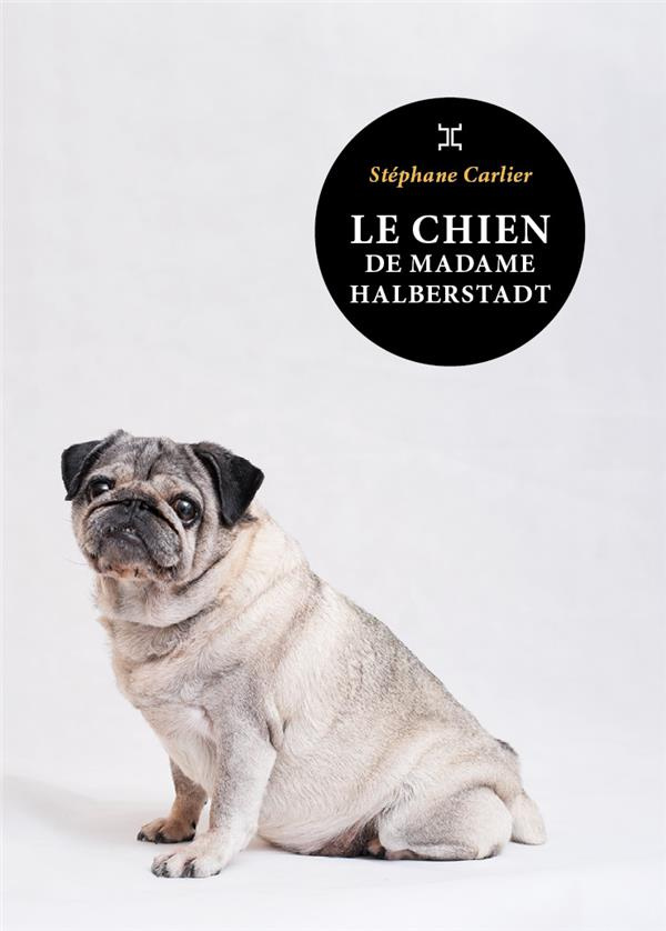 Le chien de madame Halberstadt