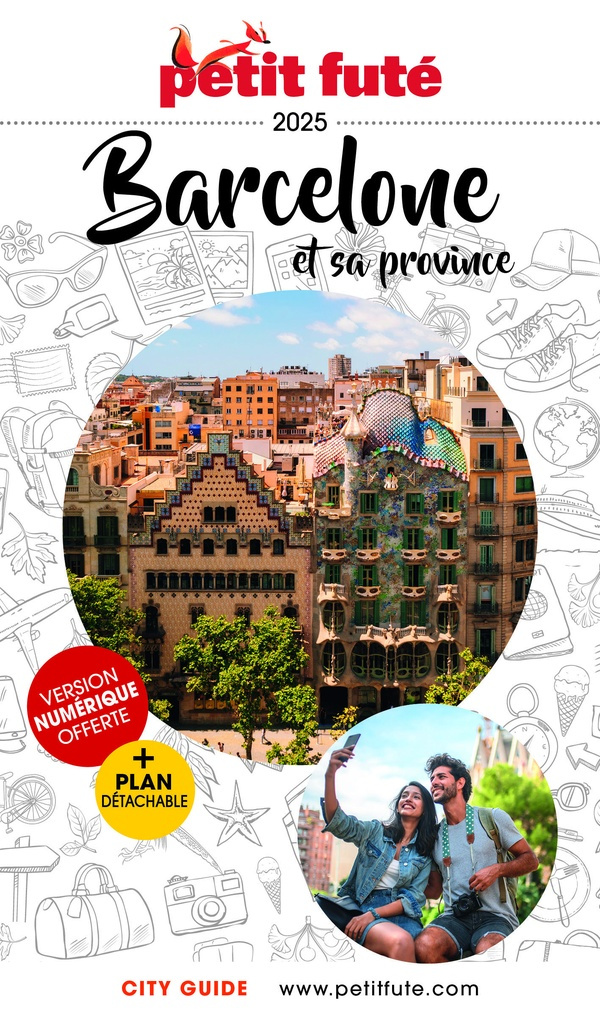 Petit Futé Barcelone et sa province. Edition 2025. Avec 1 Plan détachable