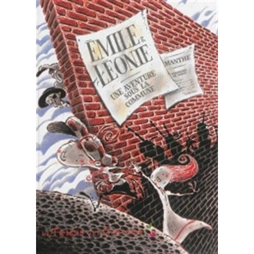 Emile et Léonie, une aventure sous la Commune