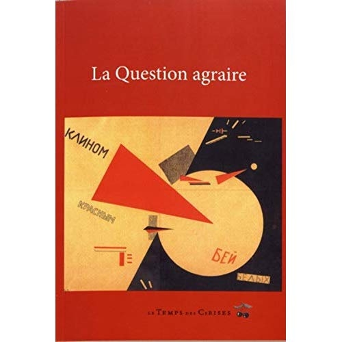 LA QUESTION AGRAIRE