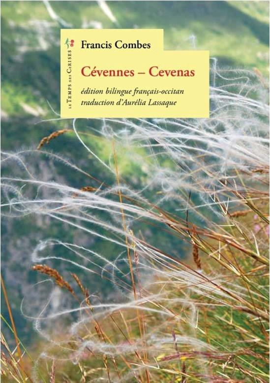 Cévennes. Ou Le ciel n'est pas à vendre, Edition bilingue français-occitan