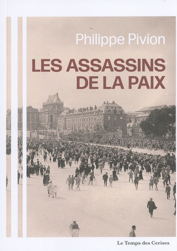 Cycle Daniel Renoult Tome 1 : Les assassins de la paix