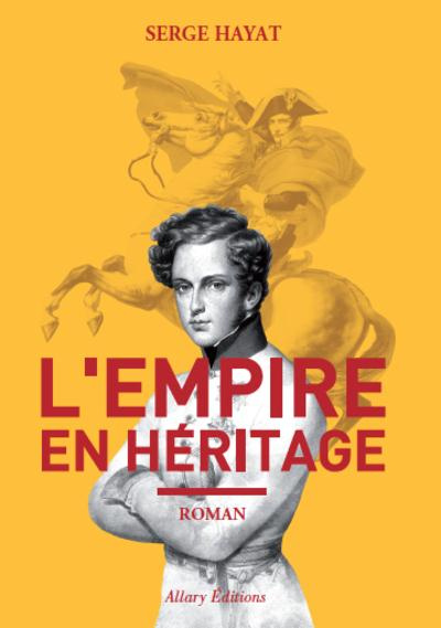 L'empire en héritage